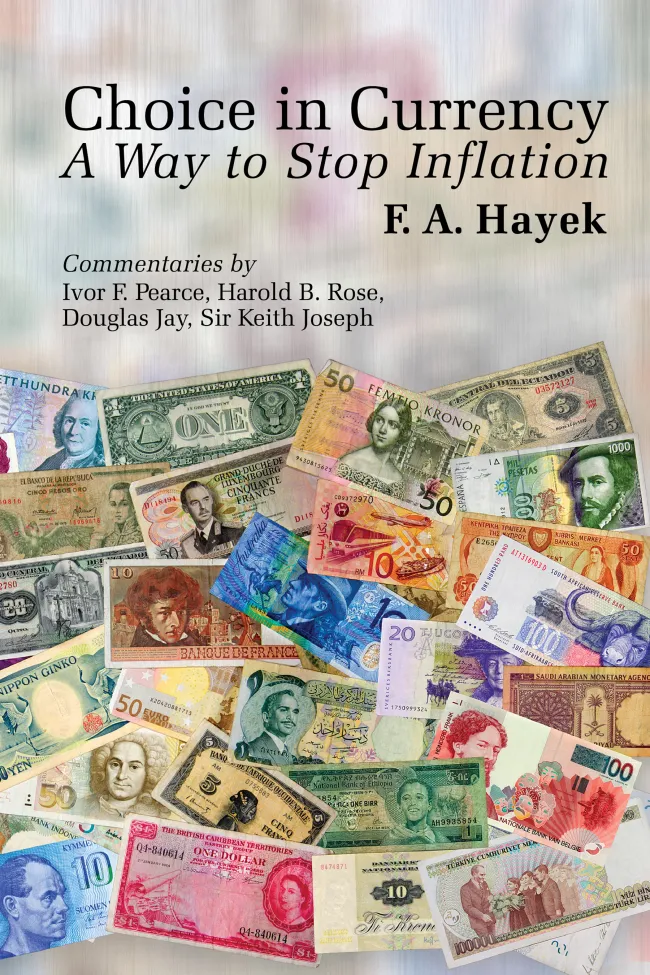 Choice in Currency by F. A. Hayek